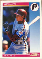 Von Hayes Signed 1992 Score Baseball Card - Philadelphia Phillies - PastPros