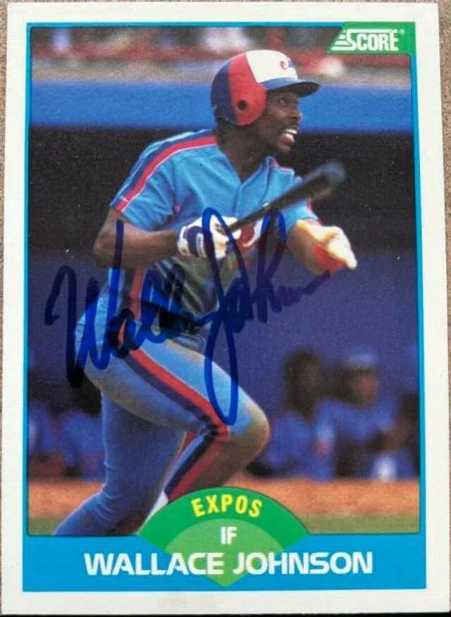 Wallace Johnson Signed 1989 Score Baseball Card - Montreal Expos