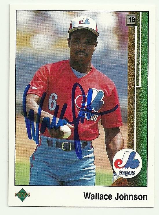 Wallace Johnson Signed 1989 Upper Deck Baseball Card - Montreal Expos - PastPros