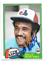 Willie Montanez Signed 1981 Topps Baseball Card - Montreal Expos