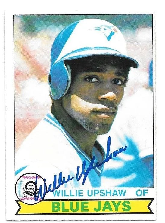 Willie Upshaw Signed 1979 O-Pee-Chee Baseball Card - Toronto Blue Jays