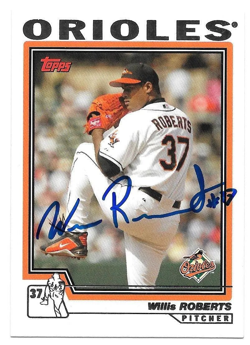 Willis Roberts signed 2004 Topps Baseball Card - Baltimore Orioles